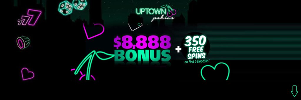 Uptown Pokies casino bonus banner